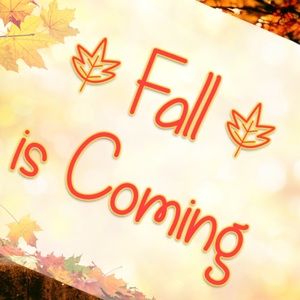 FALL IS COMING